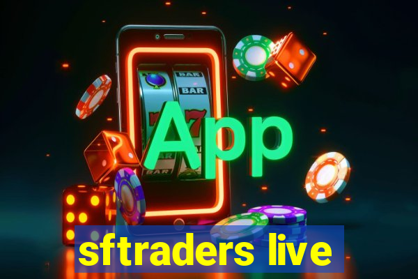 sftraders live